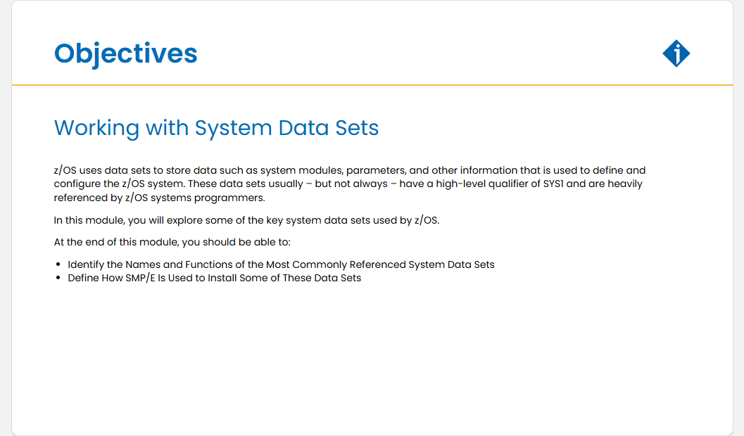 Working with System Data Sets Working with System Data Sets - Objectives screenshot