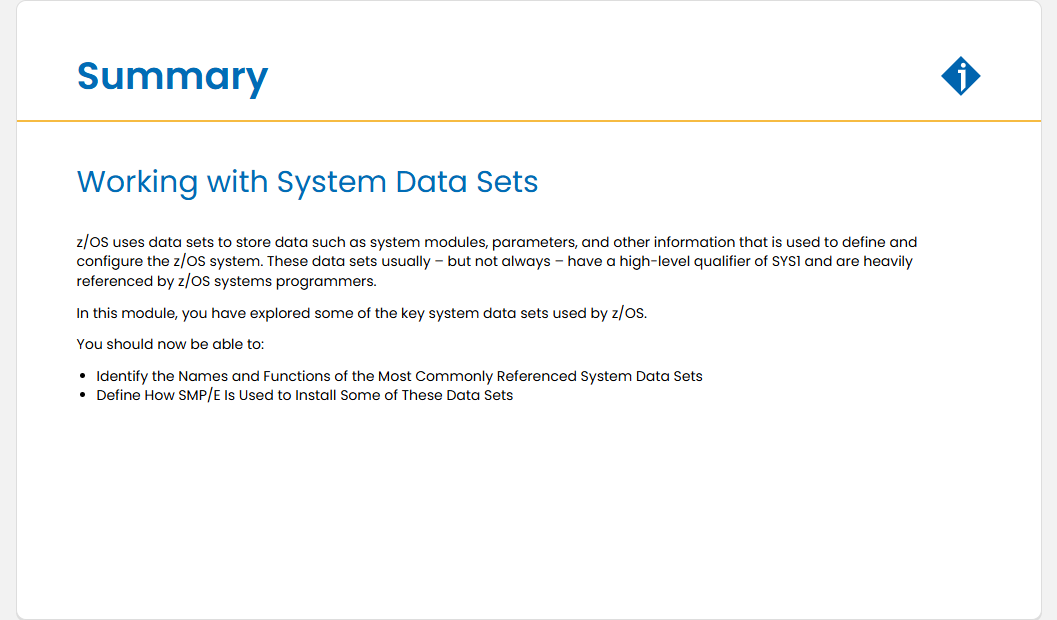 Working with System Data Sets Quiz: Working with System Data Sets - Summary screenshot